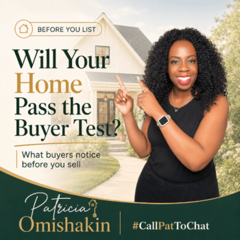 Patricia Omishakin pointing to the text “Will Your Home Pass the Buyer Test?” on a featured image about what buyers notice before you sell your home.