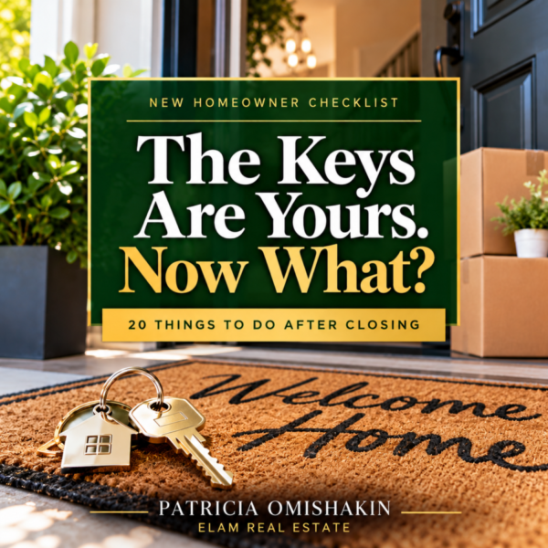 New homeowner checklist featuring house keys, moving boxes, and 20 things to do after closing on a home.