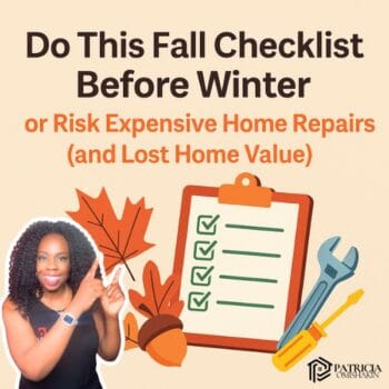 Do this fall checklist before winter – real estate graphic by Patricia Omishakin, Smyrna Realtor, showing fall leaves, tools, and a home maintenance checklist to prevent costly repairs